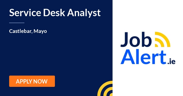 Service Desk Analyst Kaptec Castlebar Mayo Jobalert