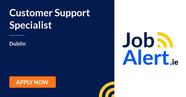 Customer Support Specialist Ancomarel Dublin Jobalert