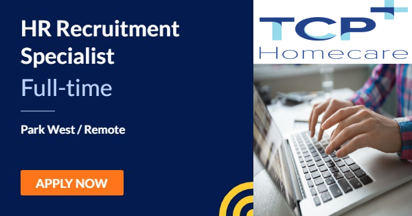 HR Recruitment Specialist | TCP Homecare | Dublin - 26th October ...